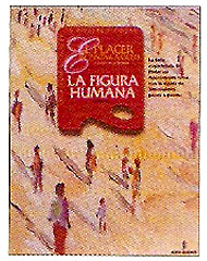 El placer de pintar al �leo: La Figura Humana